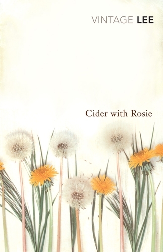Book cover of Cider With Rosie by Laurie Lee