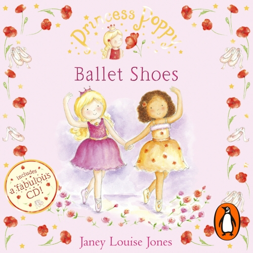 Book cover of Princess Poppy: Ballet Shoes by Janey Louise Jones