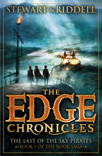 Book cover of The Edge Chronicles: The Last of the Sky Pirates by Paul Stewart, Chris Riddell