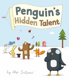 Book cover of Penguin's Hidden Talent by Alex Latimer