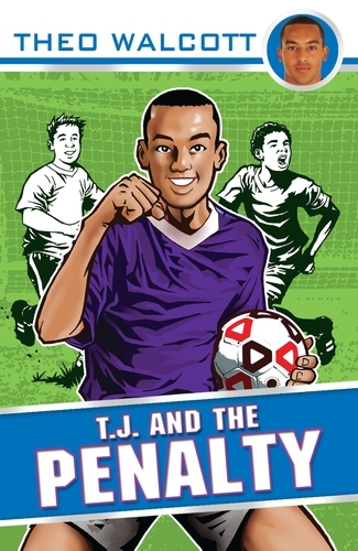 Book cover of T.J. and the Penalty by Theo Walcott