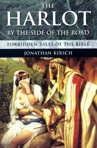 Book cover of The Harlot By The Side Of The Road by Jonathan Kirsch