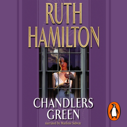 Book cover of Chandlers Green by Ruth Hamilton