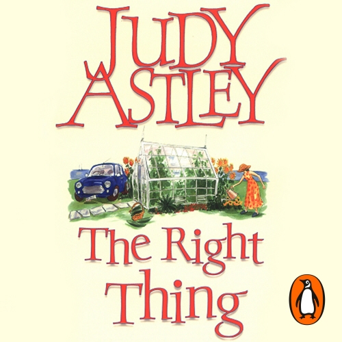 Book cover of The Right Thing by Judy Astley