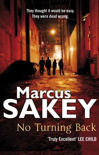 Book cover of No Turning Back by Marcus Sakey