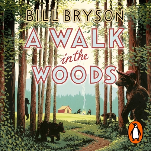 Book cover of A Walk In The Woods by Bill Bryson