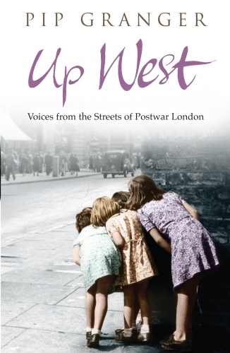 Book cover of Up West by Pip Granger