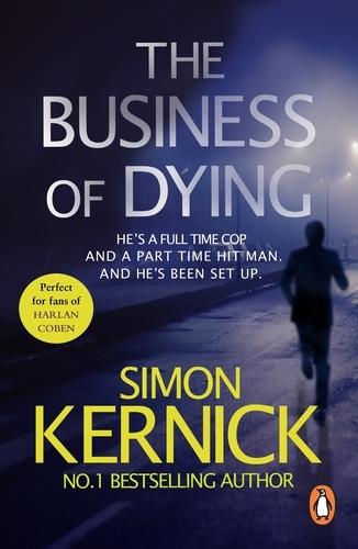 Book cover of The Business of Dying by Simon Kernick
