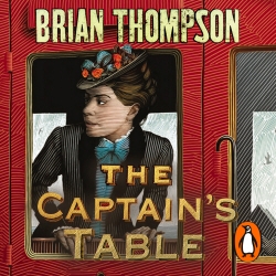 Book cover of The Captain's Table by Brian Thompson