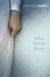 Book cover of What Maisie Knew by Henry James