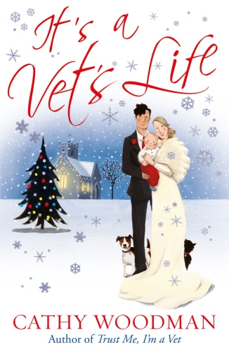 Book cover of It's a Vet's Life by Cathy Woodman