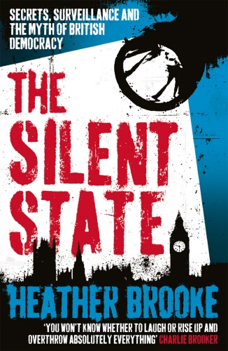 Book cover of The Silent State by Heather Brooke
