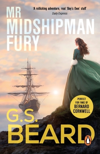 Book cover of Mr Midshipman Fury by G.S. Beard