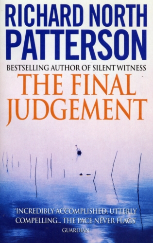 Book cover of The Final Judgement by Richard North Patterson