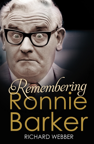 Book cover of Remembering Ronnie Barker by Richard Webber