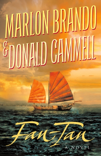 Book cover of Fan-Tan by Marlon Brando, Donald Cammell