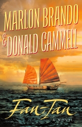 Book cover of Fan-Tan by Marlon Brando, Donald Cammell