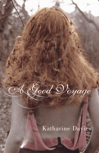 Book cover of A Good Voyage by Katharine Davies