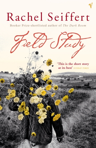Book cover of Field Study by Rachel Seiffert