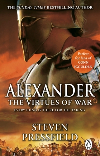 Book cover of Alexander: The Virtues Of War by Steven Pressfield