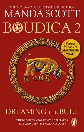 Book cover of Boudica: Dreaming The Bull by Manda Scott