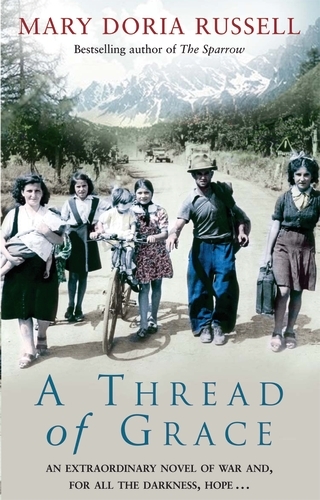 Book cover of A Thread Of Grace by Mary Doria Russell