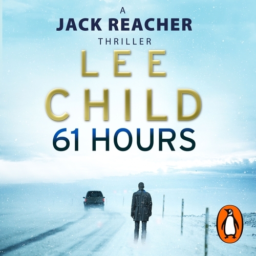 Book cover of 61 Hours by Lee Child