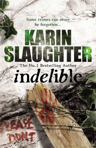 Book cover of Indelible by Karin Slaughter