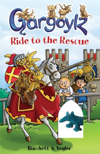 Book cover of #11 - Gargoylz Ride to the Rescue by Jan Burchett, Sara Vogler