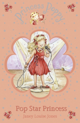 Book cover of #8 - Princess Poppy: Pop Star Princess by Janey Louise Jones