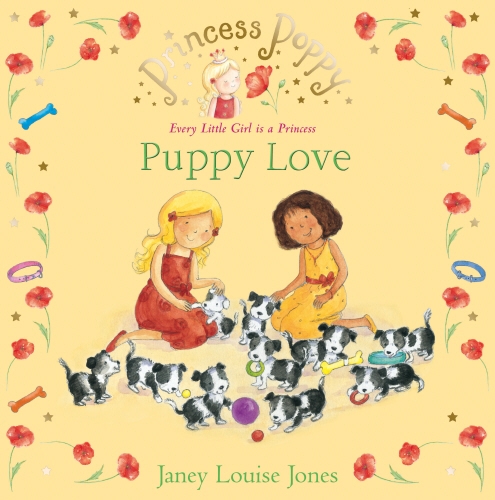 Book cover of Princess Poppy: Puppy Love by Janey Louise Jones