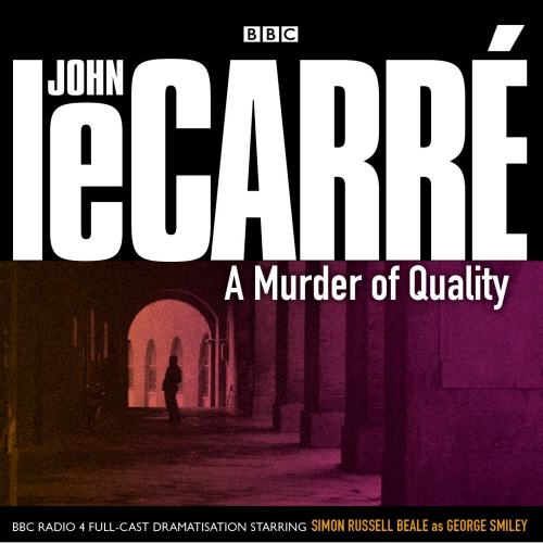 Book cover of A Murder Of Quality by John le Carré