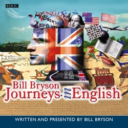 Book cover of Journeys In English by Bill Bryson