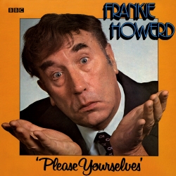 Book cover of Frankie Howerd Please Yourselves (Vintage Beeb) by David Nobbs, David McKellar