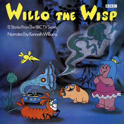 Book cover of Willo The Wisp (Vintage Beeb) by Various
