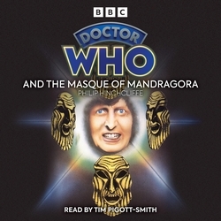 Book cover of Doctor Who And The Masque Of Mandragora by Phillip Hinchcliffe