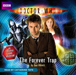 Book cover of Doctor Who: The Forever Trap by Dan Abnett
