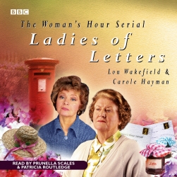Book cover of Ladies Of Letters by Lou Wakefield, Carole Hayman, BBC