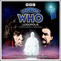 Book cover of Doctor Who: Logopolis by Christopher H Bidmead