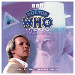 Book cover of Doctor Who: Castrovalva by Christopher H Bidmead
