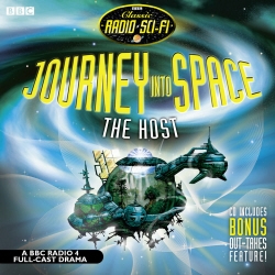 Book cover of Journey into Space: The Host by Charles Chilton