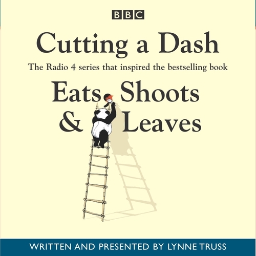 Book cover of Cutting A Dash by Lynne Truss