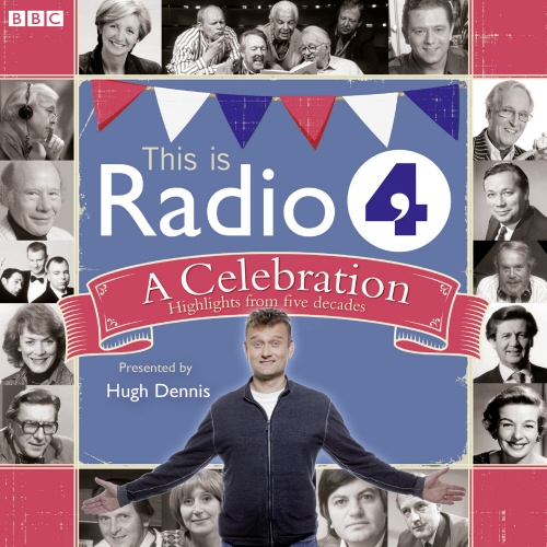 Book cover of This Is Radio 4 A Celebration by BBC