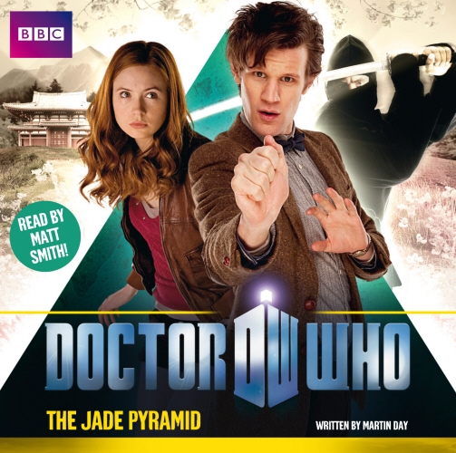 Book cover of Doctor Who: The Jade Pyramid by Martin Day