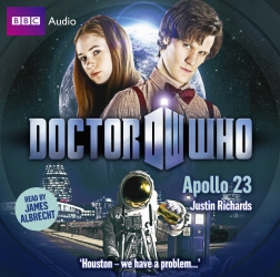 Book cover of Doctor Who: Apollo 23 by Justin Richards