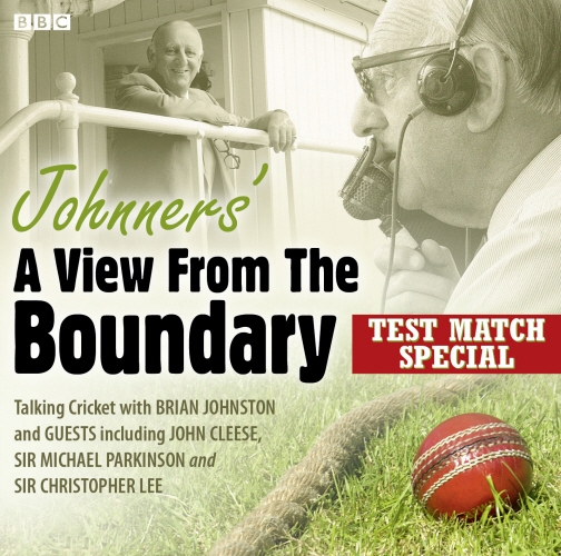 Book cover of Johnners' A View From The Boundary Test Match Special by Barry Johnston