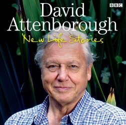 Book cover of David Attenborough New Life Stories by David Attenborough