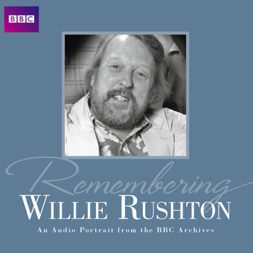 Book cover of Remembering Willie Rushton by Willie Rushton