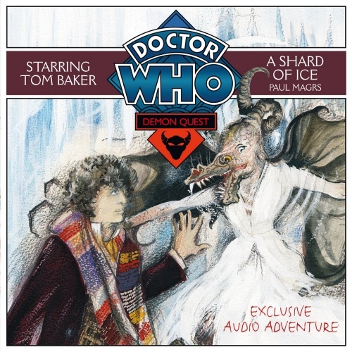 Book cover of Doctor Who Demon Quest 3: A Shard Of Ice by Paul Magrs