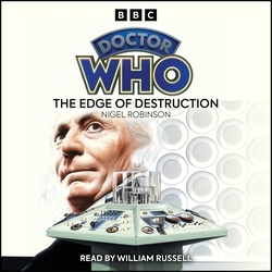 Book cover of Doctor Who: The Edge Of Destruction by Nigel Robinson